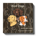 Mossy Oak Bird Dogs